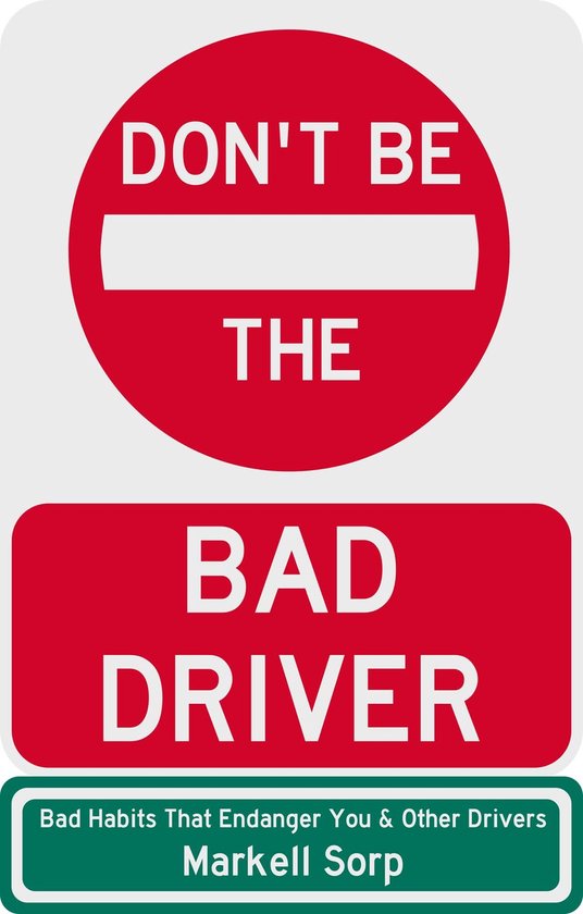 Don't Be The Bad Driver - cover