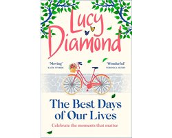 The Best Days of Our Lives