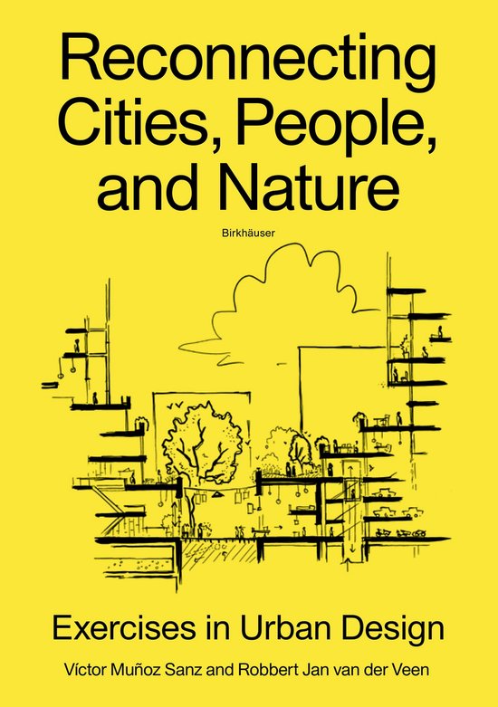 Reconnecting Cities, People, and Nature