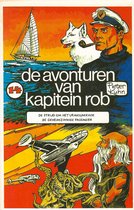 Le capitaine Rob avec son chien, un voilier, une soucoupe volante et une pieuvre. Écrit par Pieter Kuhn.