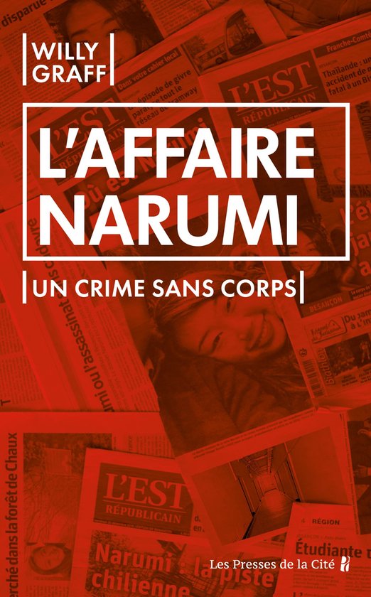 L'Affaire Narumi. Un crime sans corps : le meurtre qui a dé ... - cover