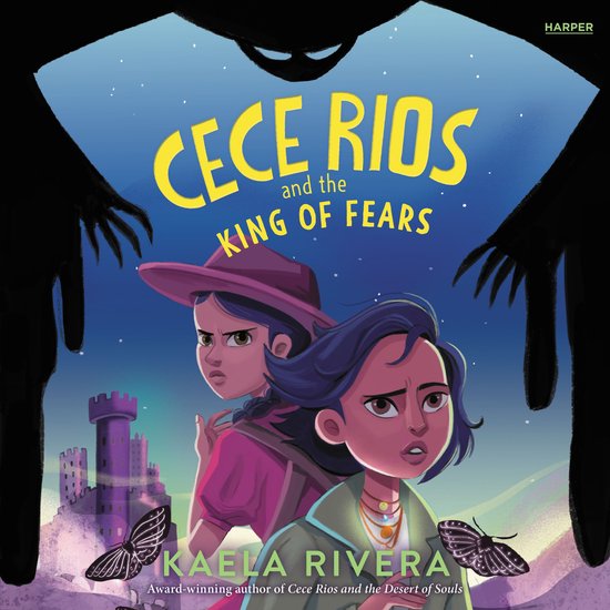 Cece Rios and the King of Fears - cover