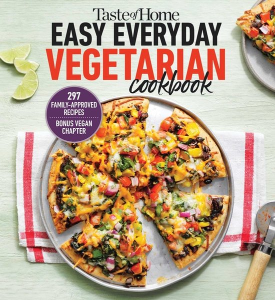 Taste of Home Vegetarian- Taste of Home Easy Everyday Vegetarian Cookbook
