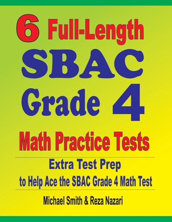 6 Full-Length SBAC Grade 4 Math Practice Tests - cover