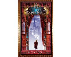 Omslag van Tales of the High Court-The High King's Golden Tongue