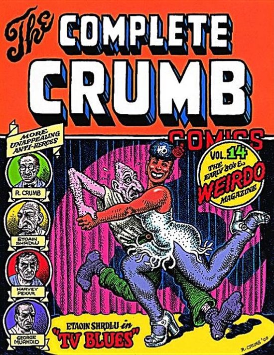 R.クラム『The Complete Crumb Comics』14 15 16 The Complete Crumb Comics 14, R. Crumb | 9781560973645 | Boeken | bol