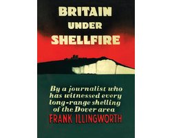 Britain Under Shellfire