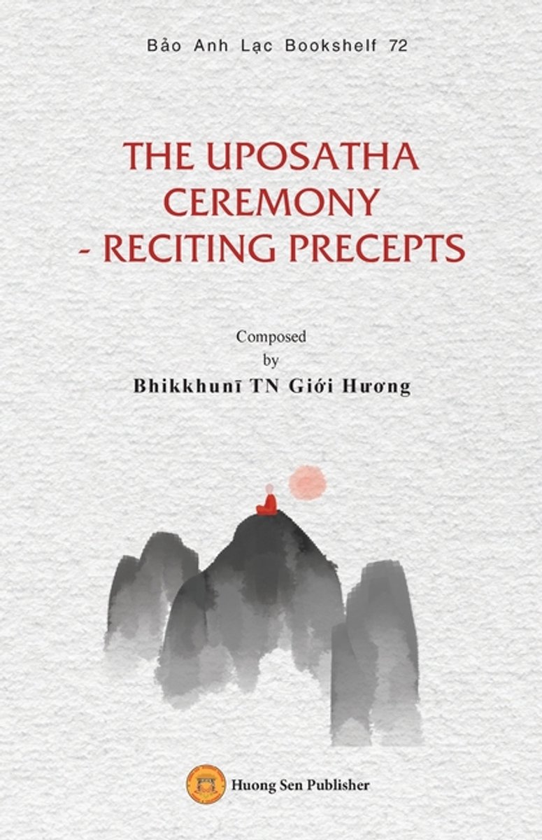 The Uposatha Ceremony - Reciting Precepts Gioi Huong Bhikkhuni
