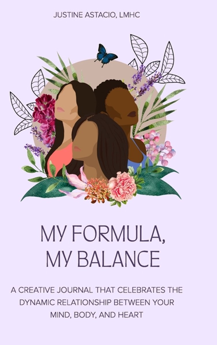 My Formula, My Balance van Justine Astacio Lmhc