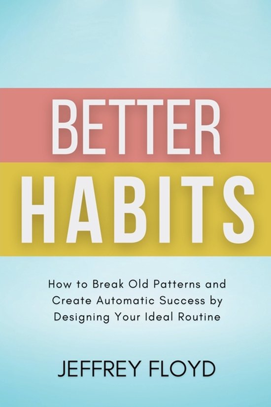 Better Habits