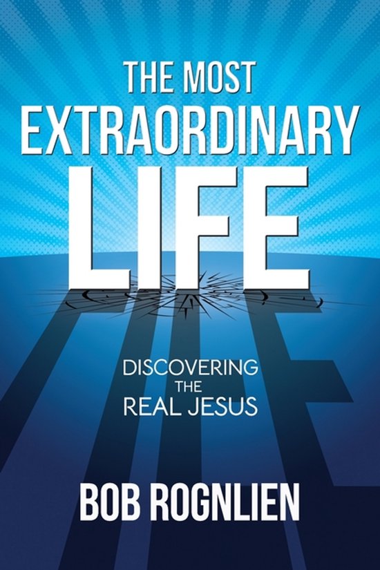 The Most Extraordinary Life - cover