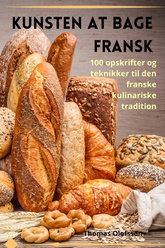 Kunsten at bage fransk - cover