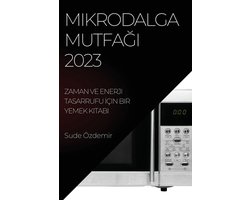 Mikrodalga Mutfağı 2023
