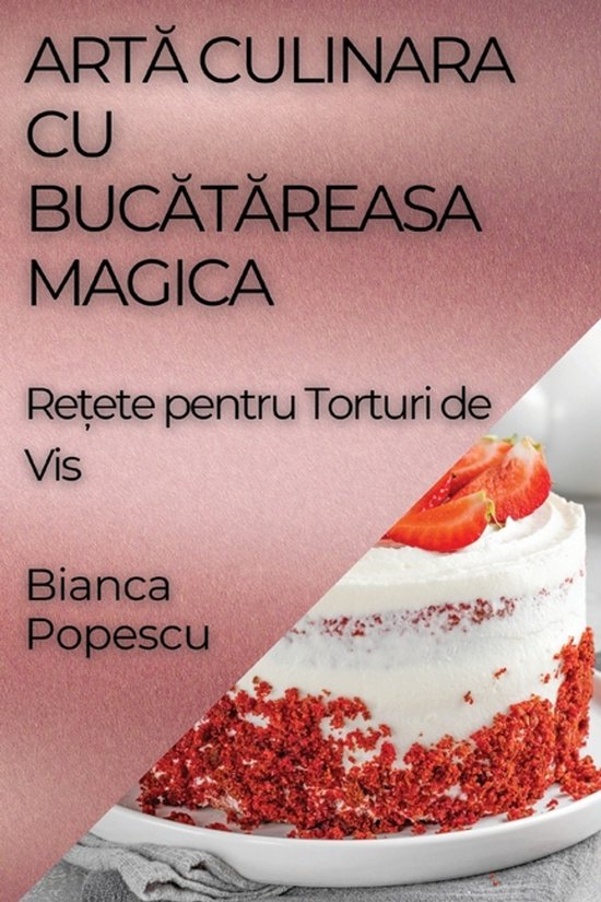 Artă Culinara Cu Bucătăreasa Magica - cover