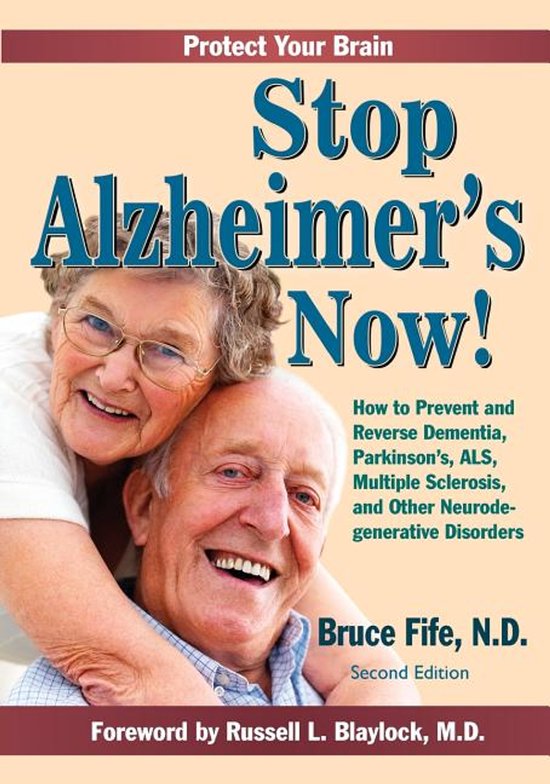 Stop Alzheimer's Now, Second Edition - cover