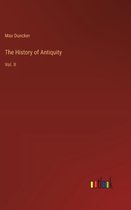 The History of Antiquity