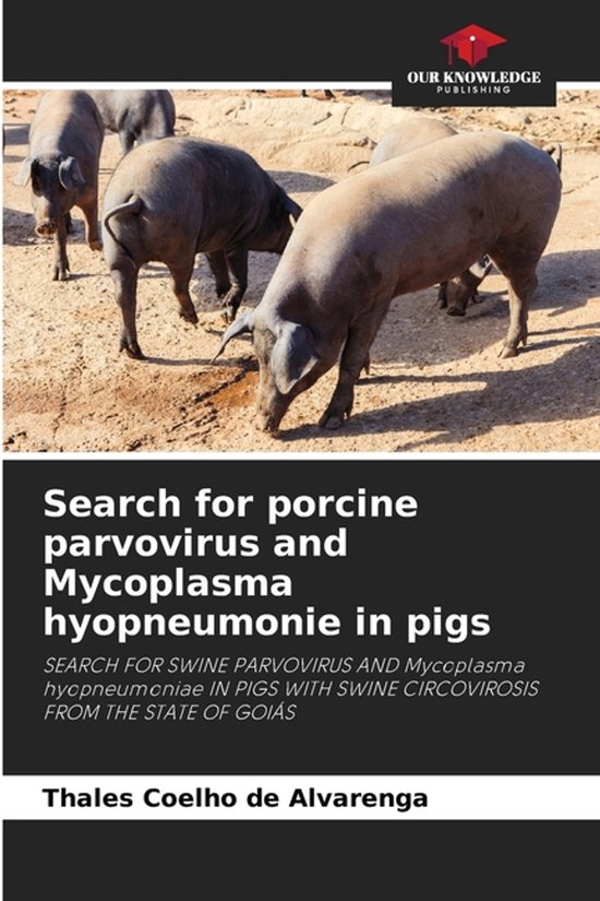 Search for porcine parvovirus and Mycoplasma hyopneumonie in ... - cover