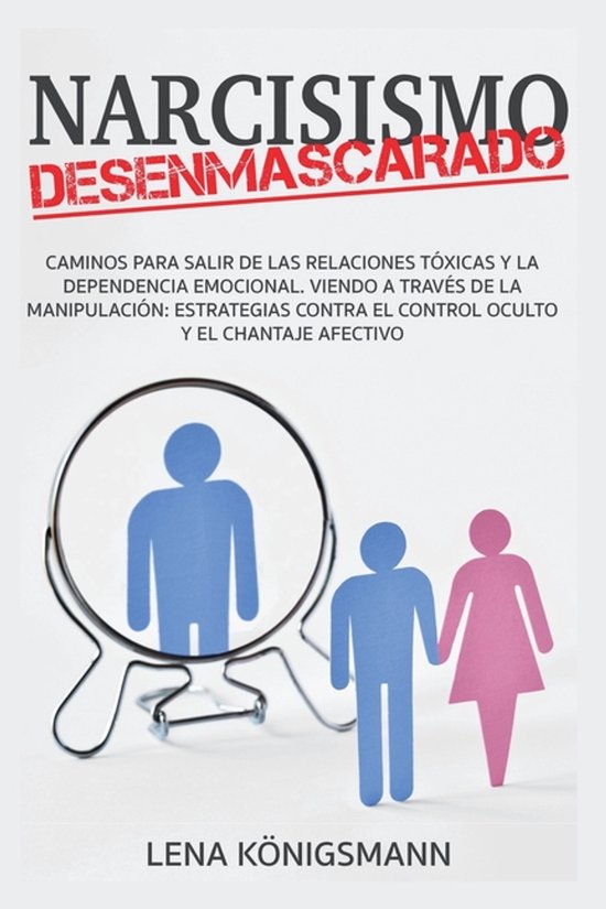 Narcisismo Desenmascarado - cover