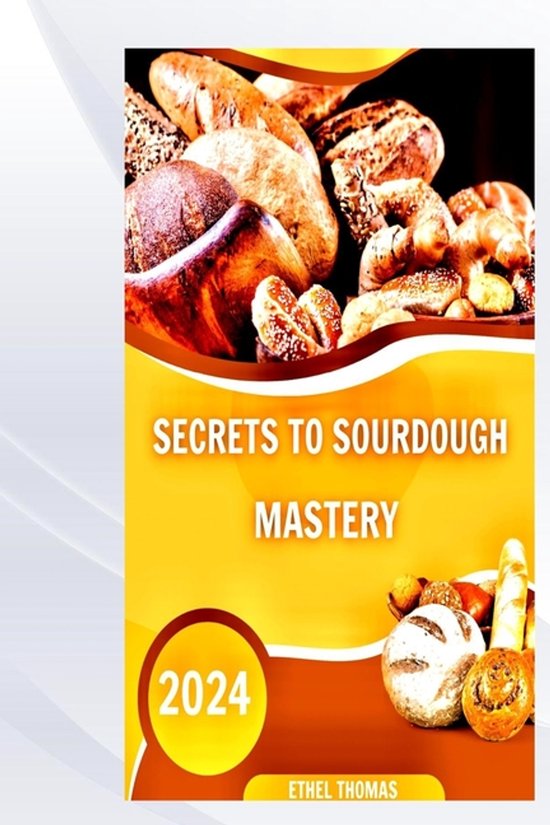 Secrets to Sourdough Mastery - cover