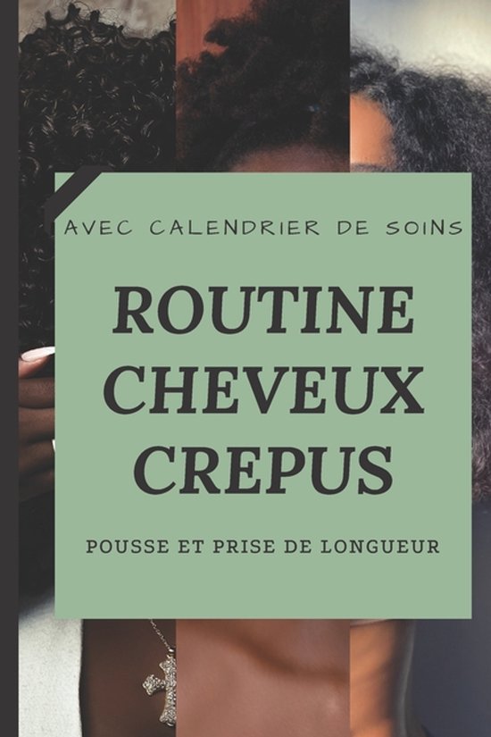 Routine de soins cheveux crépus - cover