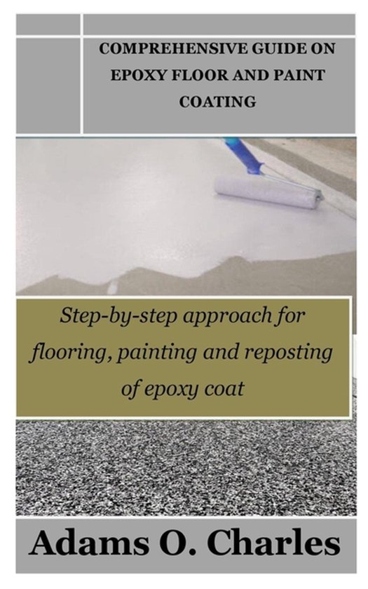 Comprehensive Guide on Epoxy Floor and Paint Coating - cover