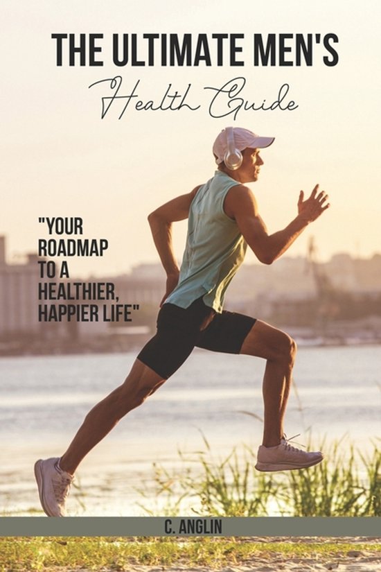 The Ultimate Men's Health Guide - cover