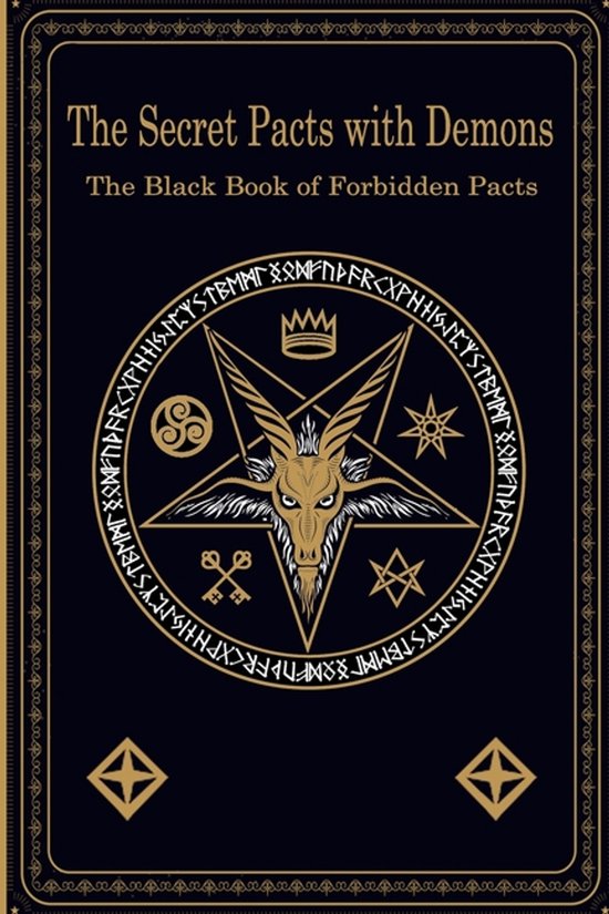 The Secret Pacts with Demons