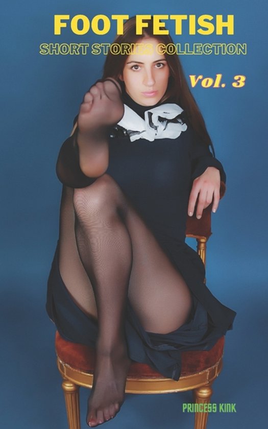 Foot Fetish Short Stories Collection- Foot Fetish Short Stor ... - cover