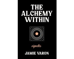 The Alchemy Within