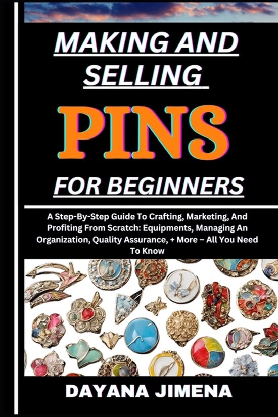 Making and Selling Pins for Beginners - cover