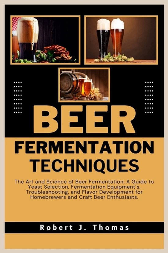 Beer Fermentation Techniques