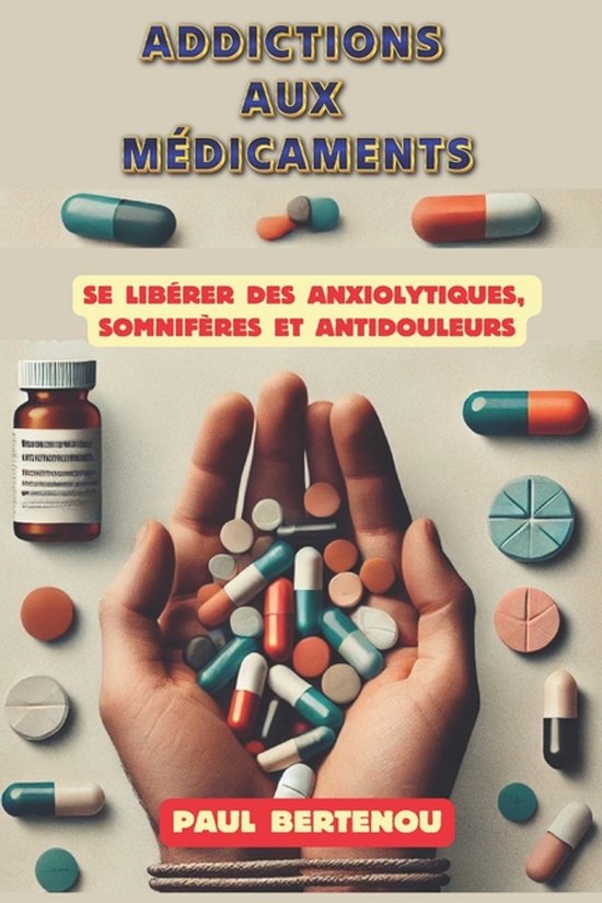 Addictions Aux Médicaments - cover
