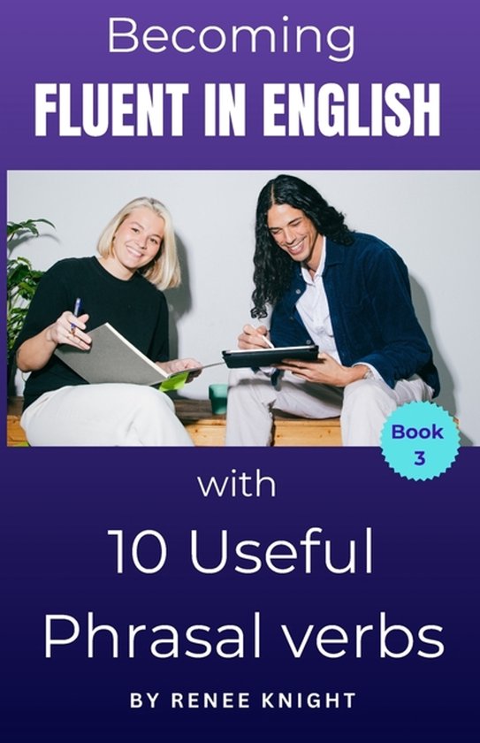 Becoming Fluent in English with Phrasal Verbs- Becoming Flue ... - cover