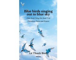 Blue birds singing out to blue sky