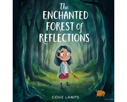 The Magic Garden-The Enchanted Forest of Reflection