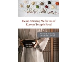 Heart-Stirring Medicine of Korean Temple Food