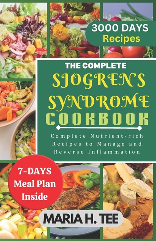 Sjogren's Syndrome Cookbooks-The Complete Sjogren's Syndrome ... - cover