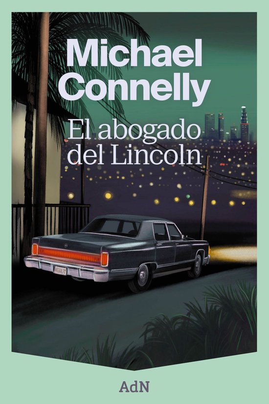 AdN Editorial Grupo Anaya - El abogado del Lincoln - cover