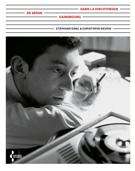 Serge Gainsbourg in de discotheek, Stéphane Girel & Christophe Geudin