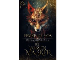 De riona kronieken 2 - Het vossenmasker