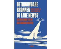 Betrouwbare bronnen of fake news?