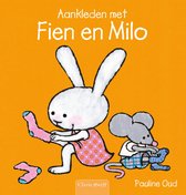 Fien en Milo - Aankleden met Fien en Milo