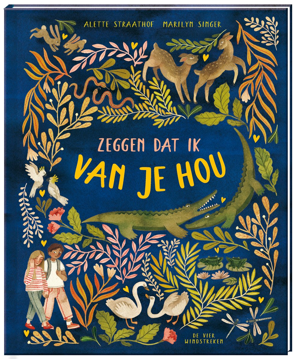 Zeggen Dat Ik Van Je Hou van Marilyn Singer