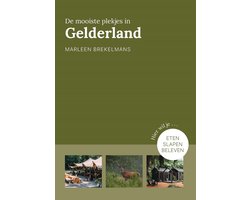 De mooiste plekjes in Gelderland