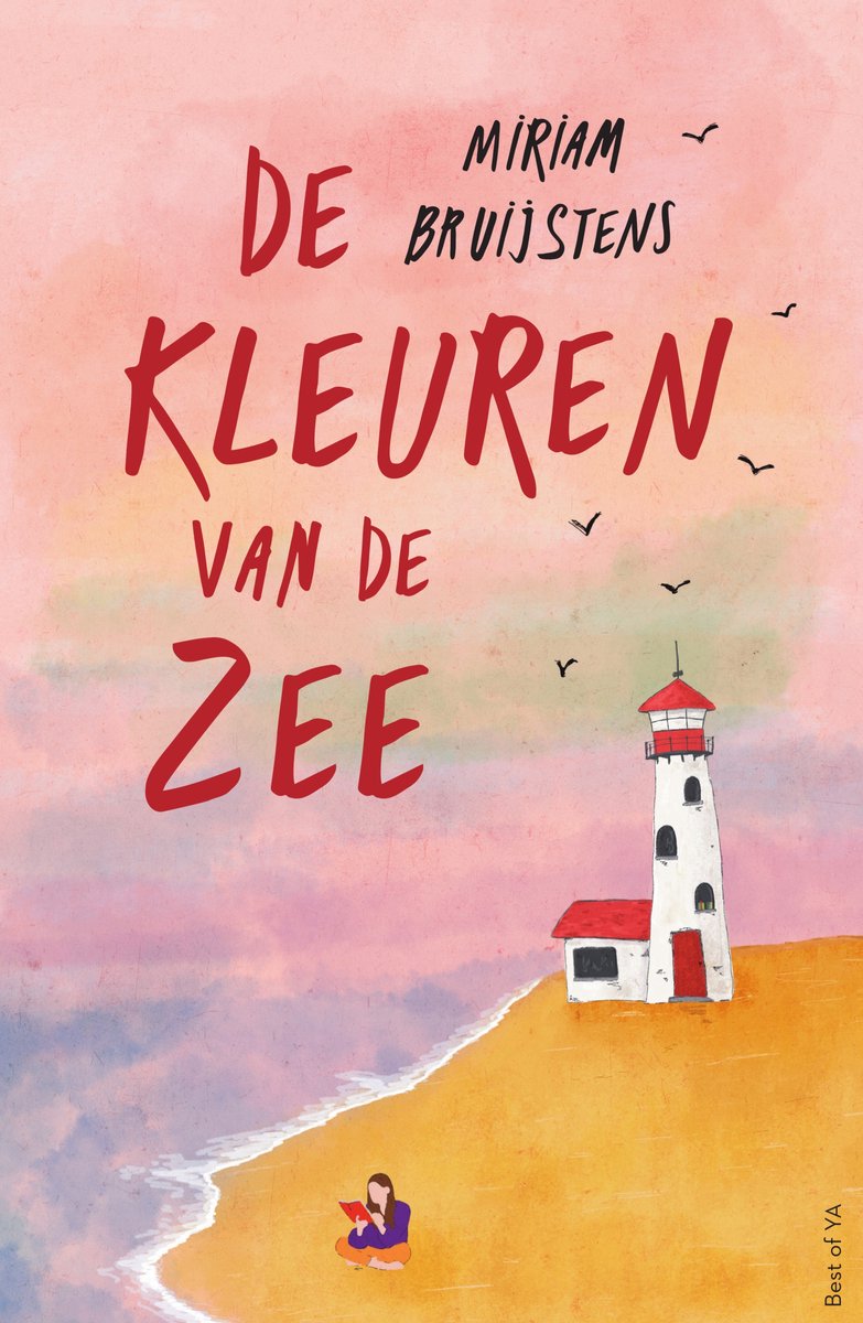 Boekcover met pastelkleurige lucht, strand en vuurtoren. Titel: De kleuren van de zee. Auteur: Miriam Bruijstens.