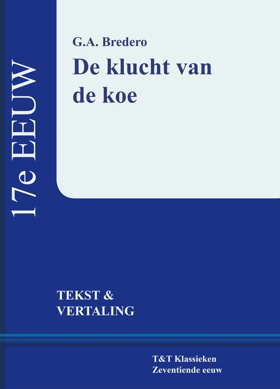 Vertaalde tekstuitgaven, 17e eeuw 1 - De klucht van de Koe - cover