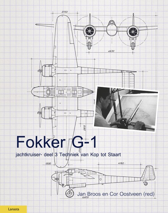 Militaire Historie - Fokker G-1 Jachtkruiser 3 Techniek van Kop tot Staart