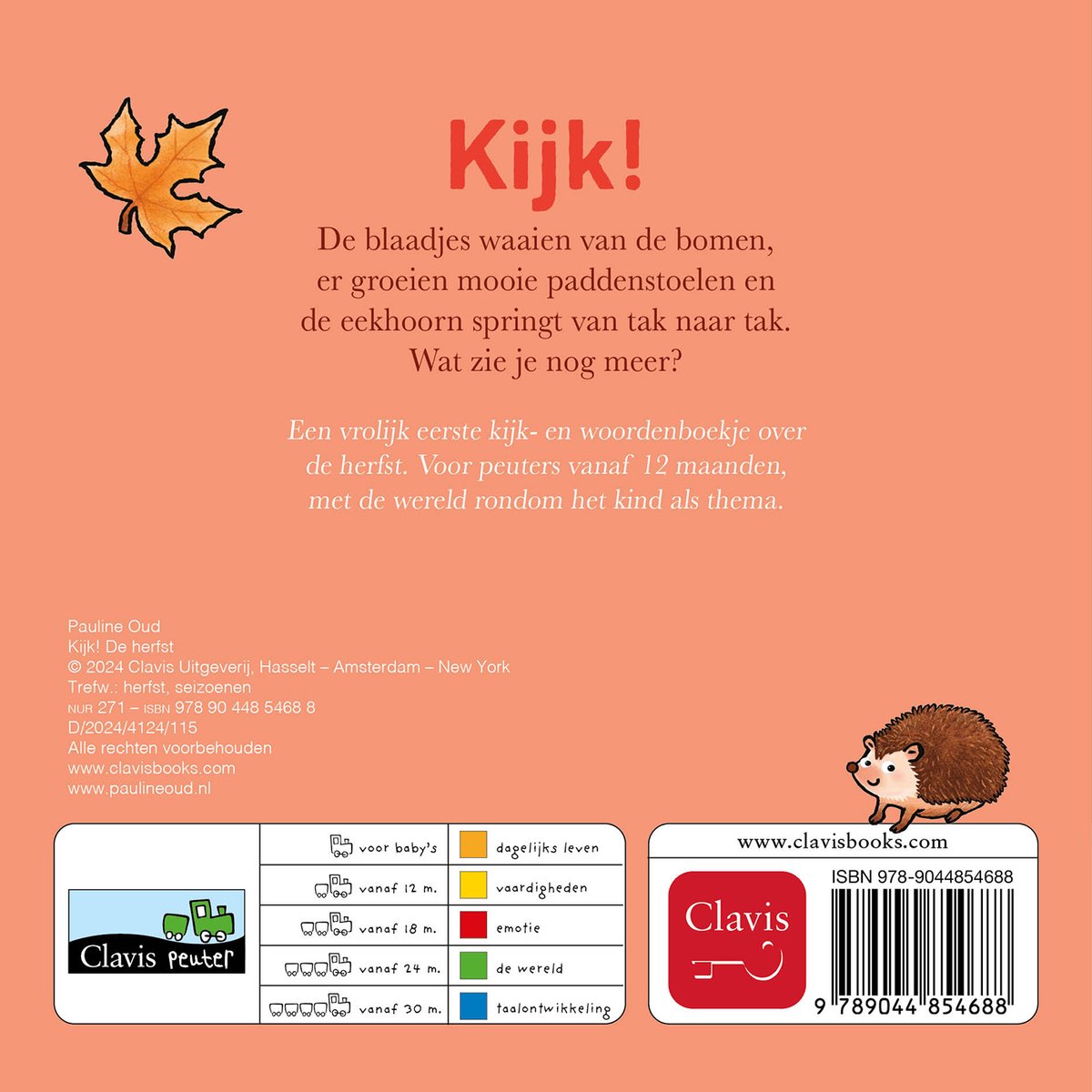 De achterkant van een kinderboek met de titel 'Kijk!'. Met tekst over de herfst en een egel. ISBN: 978-9044854688.