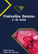 Makkelijke relaties in de liefde