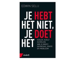 Je hebt het niet, je doet het